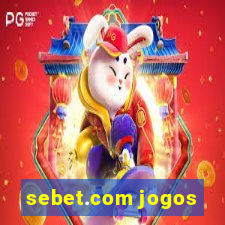 sebet.com jogos